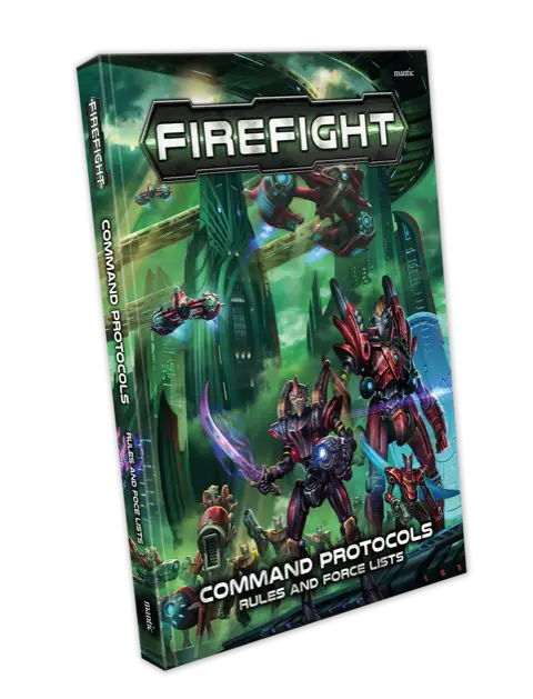 Firefight: Command Protocols Rulebook & Force Lists (EN) - Mantic Games - Miniature Games