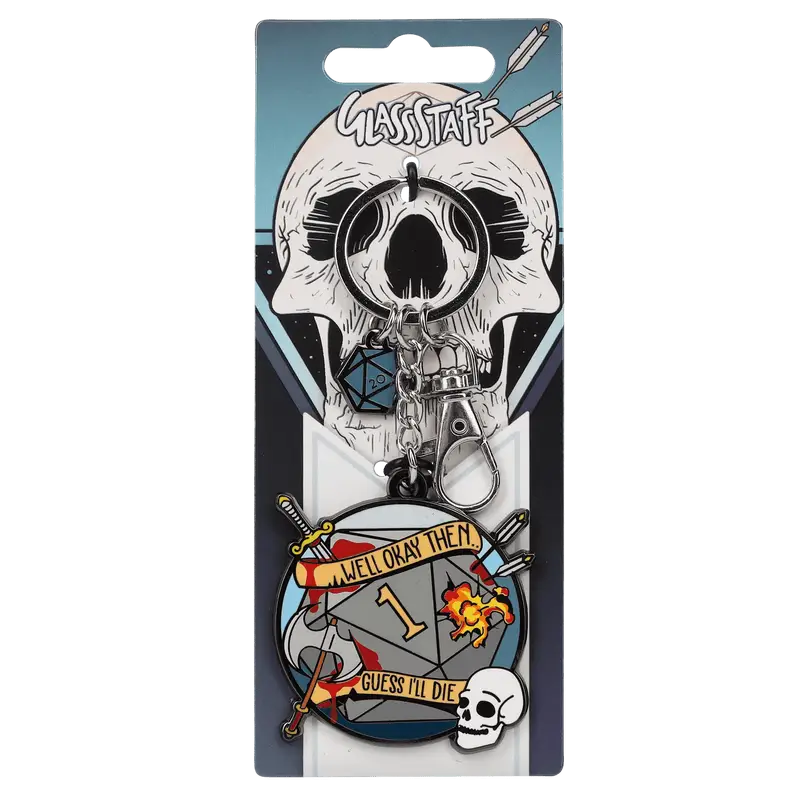Keychain: Guess I’ll Die - Glassstaff - Accessories