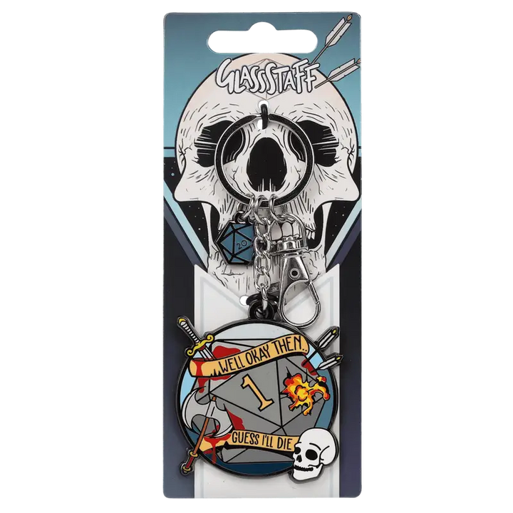 Keychain: Guess I’ll Die - Glassstaff - Accessories