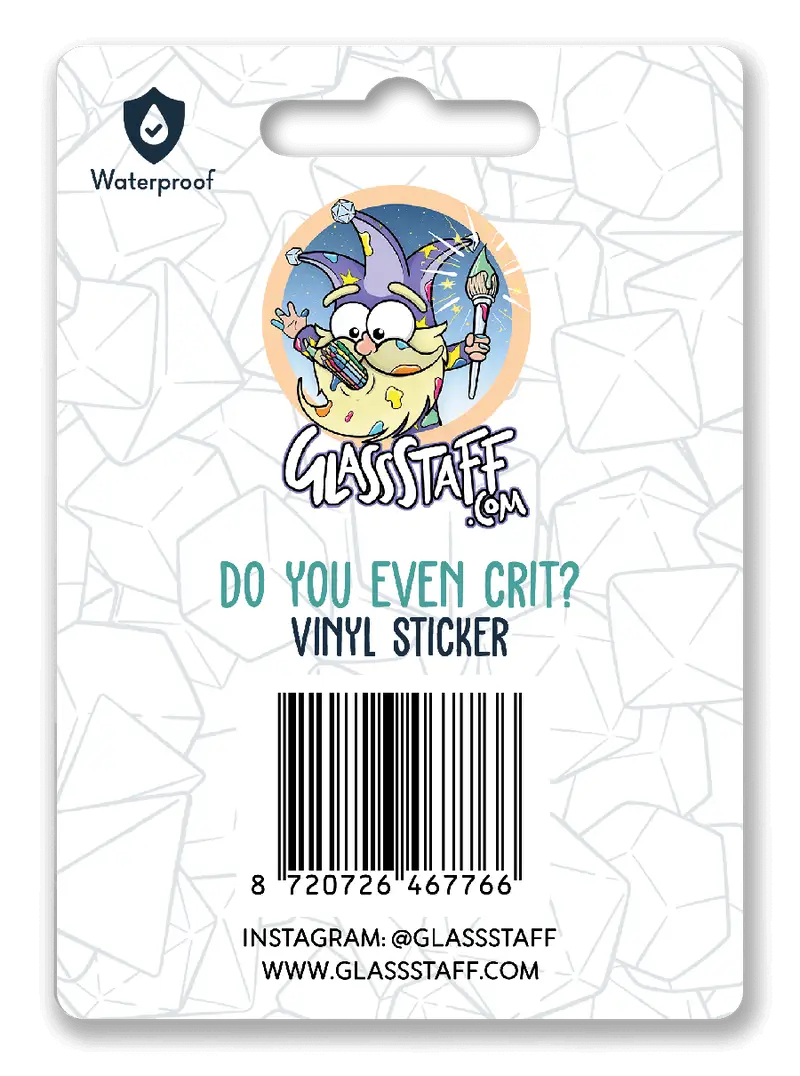 Sticker: Do You Even Crit? - Glassstaff - Accessories