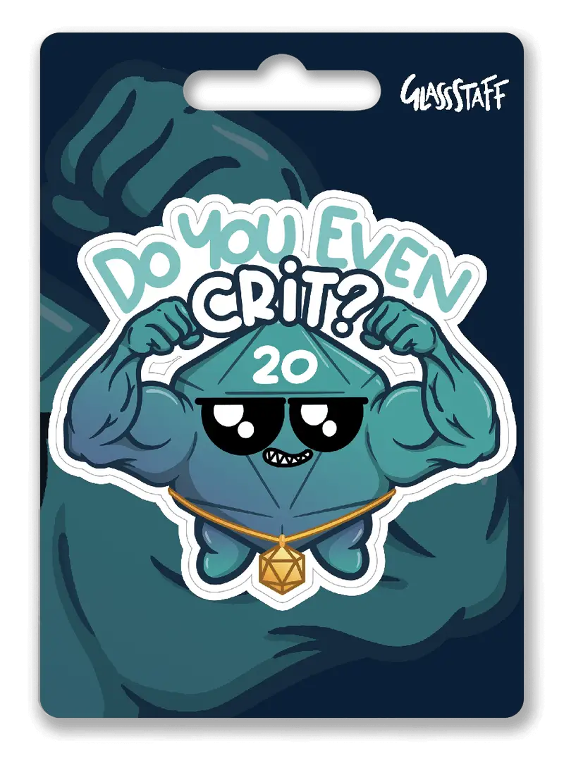 Sticker: Do You Even Crit? - Glassstaff - Accessories