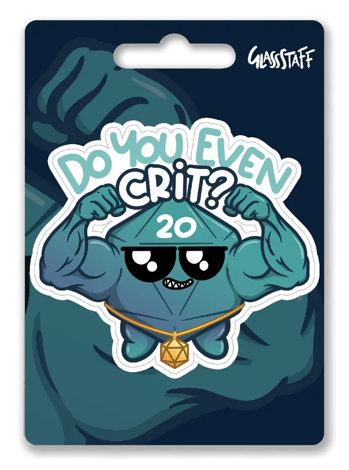 Sticker: Do You Even Crit? - Glassstaff - Accessories