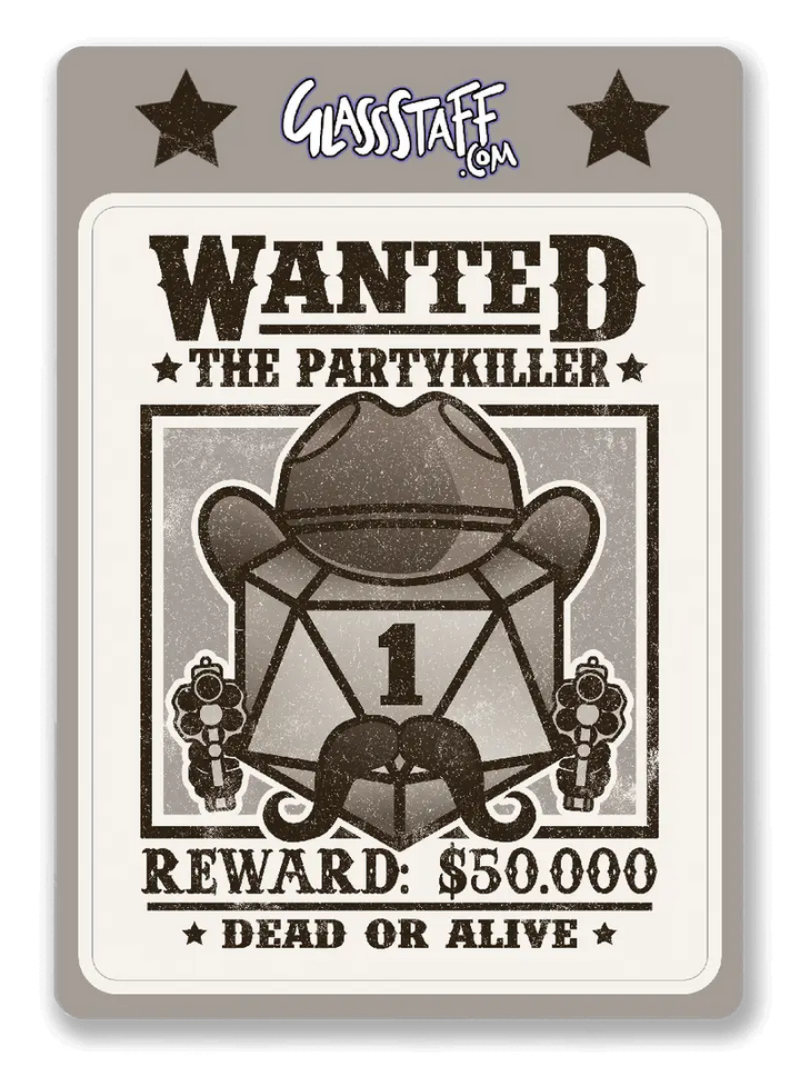 Sticker: Wanted Partykiller - Glassstaff - Accessories