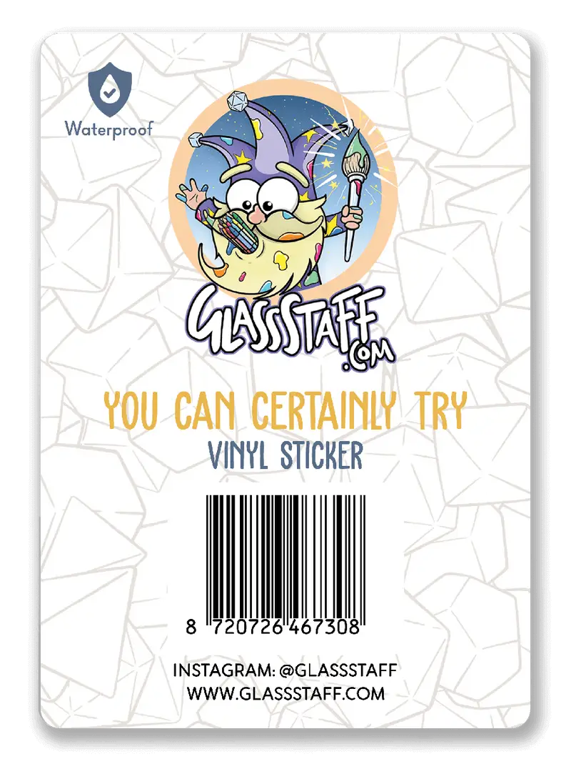 Sticker: You Can Certainly Try - 2 - Glassstaff - Accessories