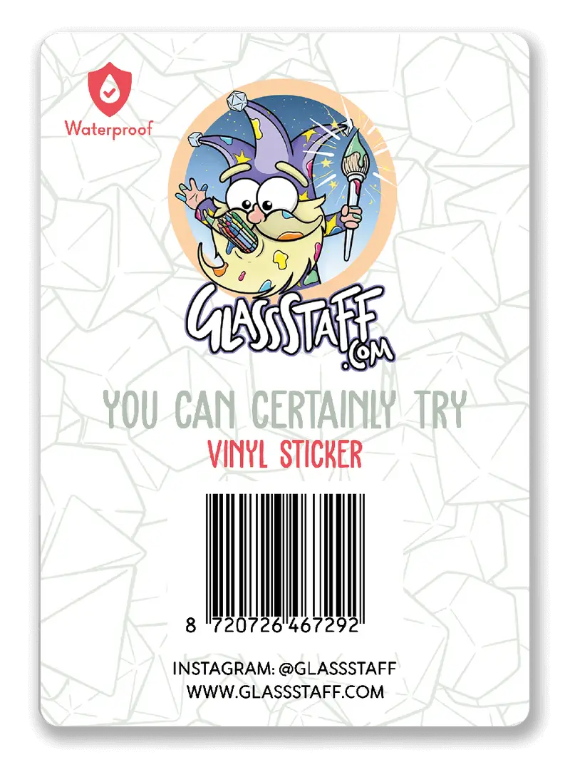 Sticker: You Can Certainly Try - Glassstaff - Accessories