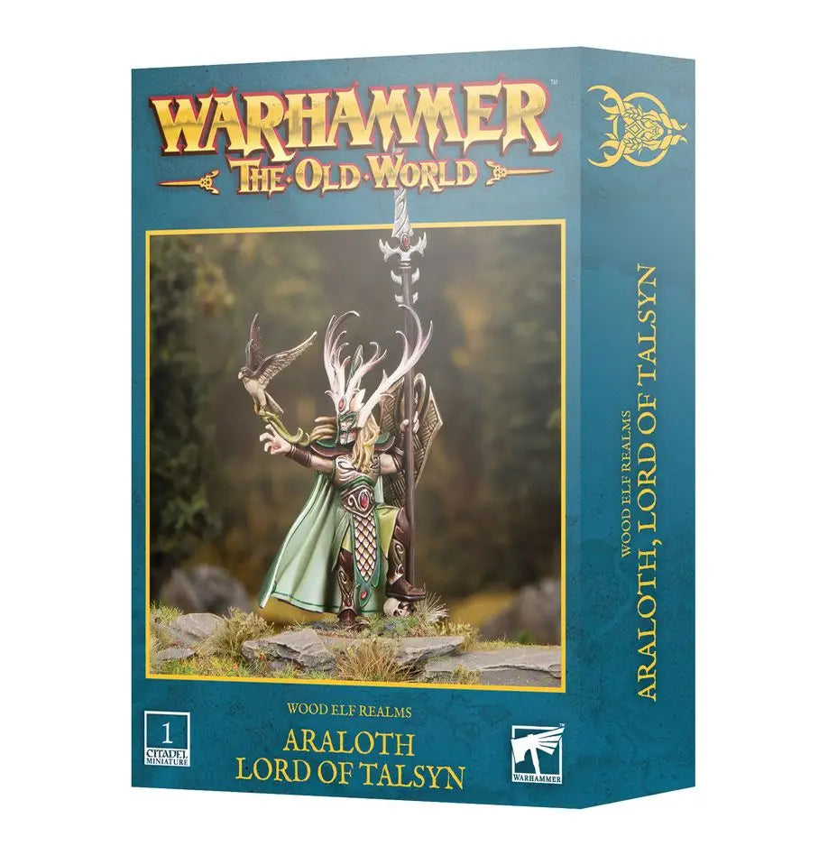 Warhammer Old World: Wood Elf Realms Araloth Lord of Talsyn Games Workshop Miniature Games