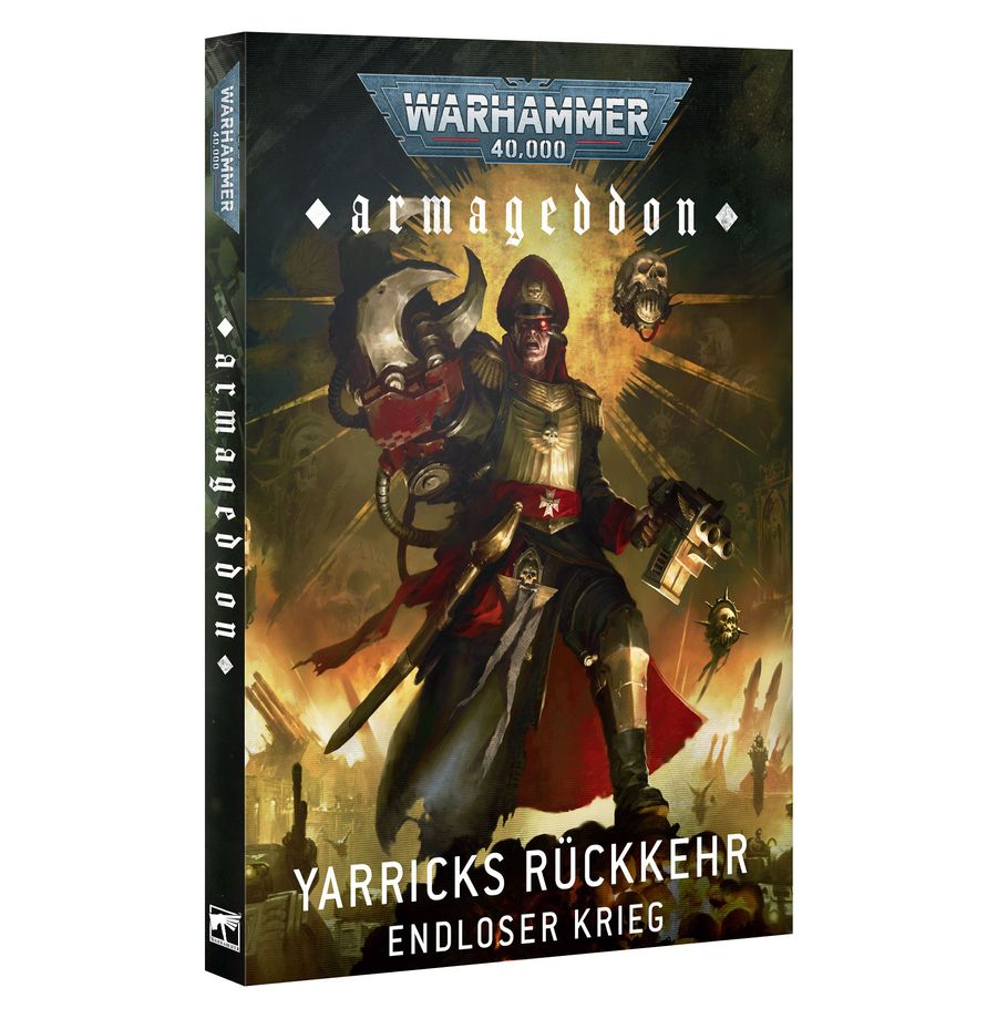 Warhammer 40k: Armageddon - Yarricks Rückkehr – Endloser Krieg (DE)