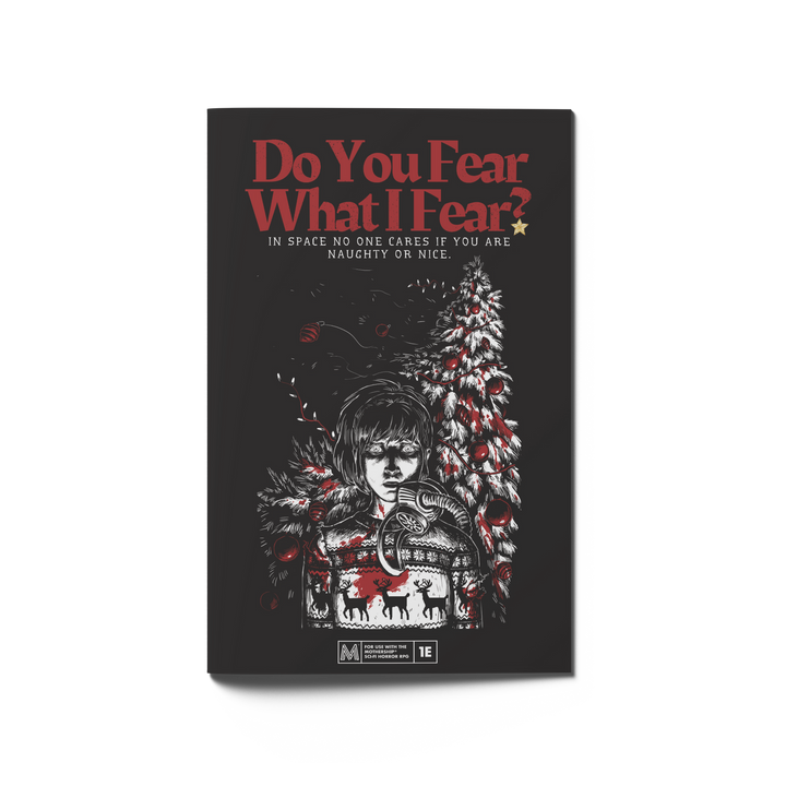 Mothership RPG: Do You Fear What I Fear (EN)