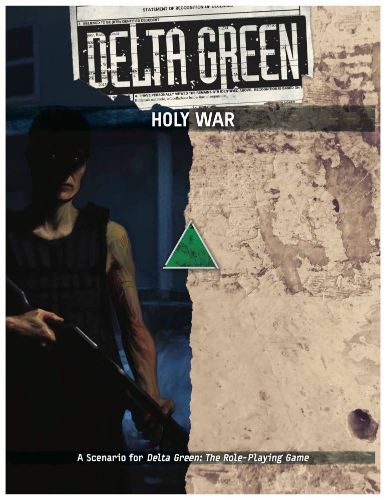 Delta Green RPG: Scenario - Holy War (EN)