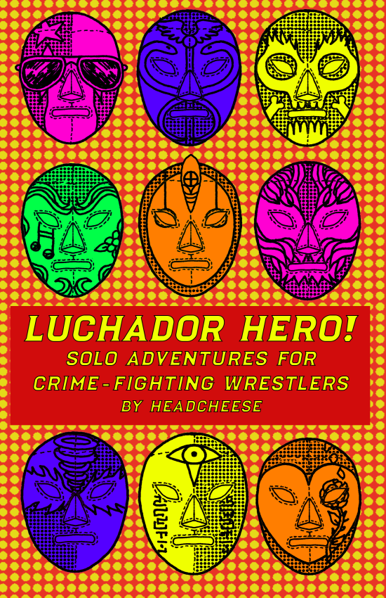 Solo Journaling RPG: Luchador Hero (EN)