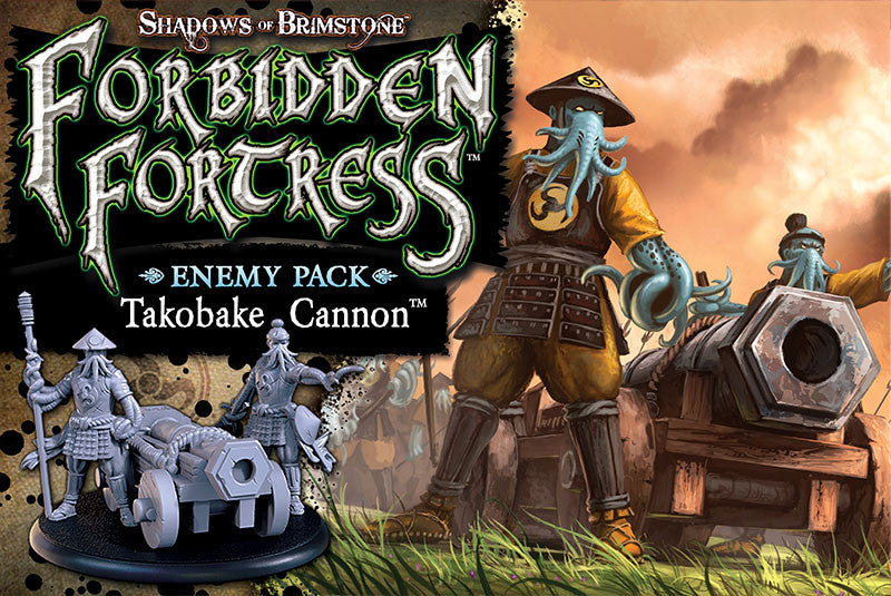 Shadows of Brimstone: Forbidden Fortress - Takobake Cannon (EN)