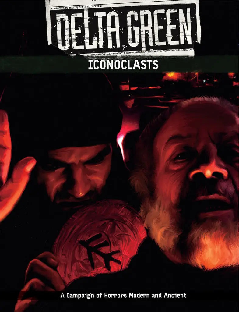 Delta Green RPG: Campaign - Iconoclast (EN) - Arc Dream Publishing - Roleplaying Games