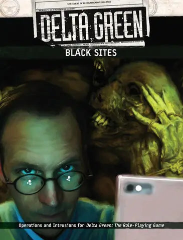 Delta Green RPG: Scenario Collection - Black Sites (EN) - Arc Dream Publishing - Roleplaying Games