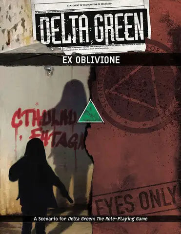 Delta Green RPG: Scenario - Ex Oblivione (EN) - Arc Dream Publishing - Roleplaying Games