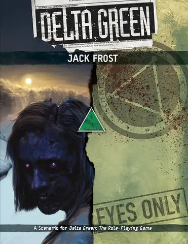 Delta Green RPG: Scenario - Jack Frost (EN) - Arc Dream Publishing - Roleplaying Games
