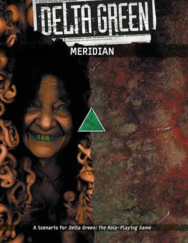 Delta Green RPG: Scenario Meridian (EN) Arc Dream Publishing Roleplaying Games
