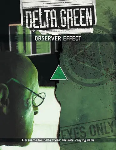 Delta Green RPG: Scenario - Observer Effect (EN) - Arc Dream Publishing - Roleplaying Games