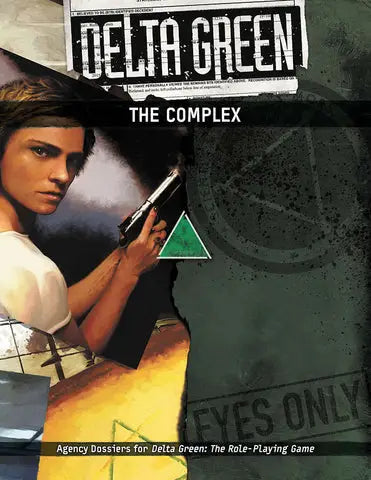 Delta Green RPG: Sourcebook - The Complex (EN) - Arc Dream Publishing - Roleplaying Games