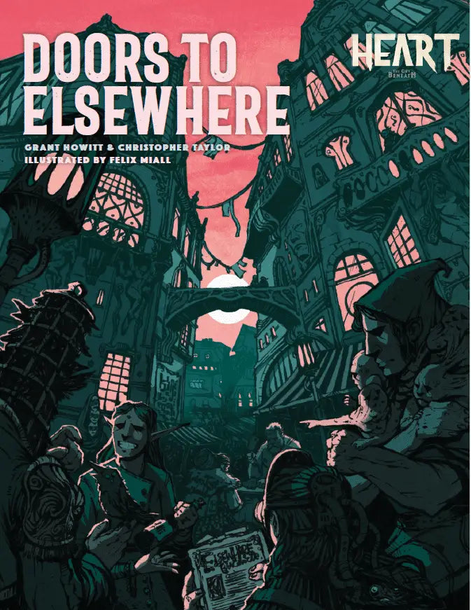 Heart: The City Beneath - Doors to Elsewhere (EN) - Rowan Rook and Decard - Roleplaying Games
