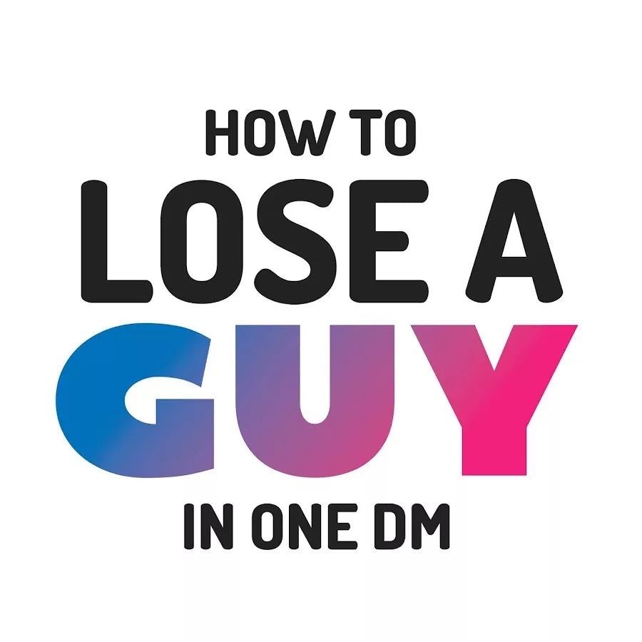 How to Lose A Guy in One DM (EN)