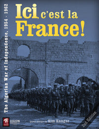 Legion Wargames: Ici, c'est la France! - 2nd Ed. (EN)