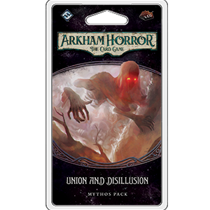 Arkham Horror: The Card Game - Union and Disillusion (EN)